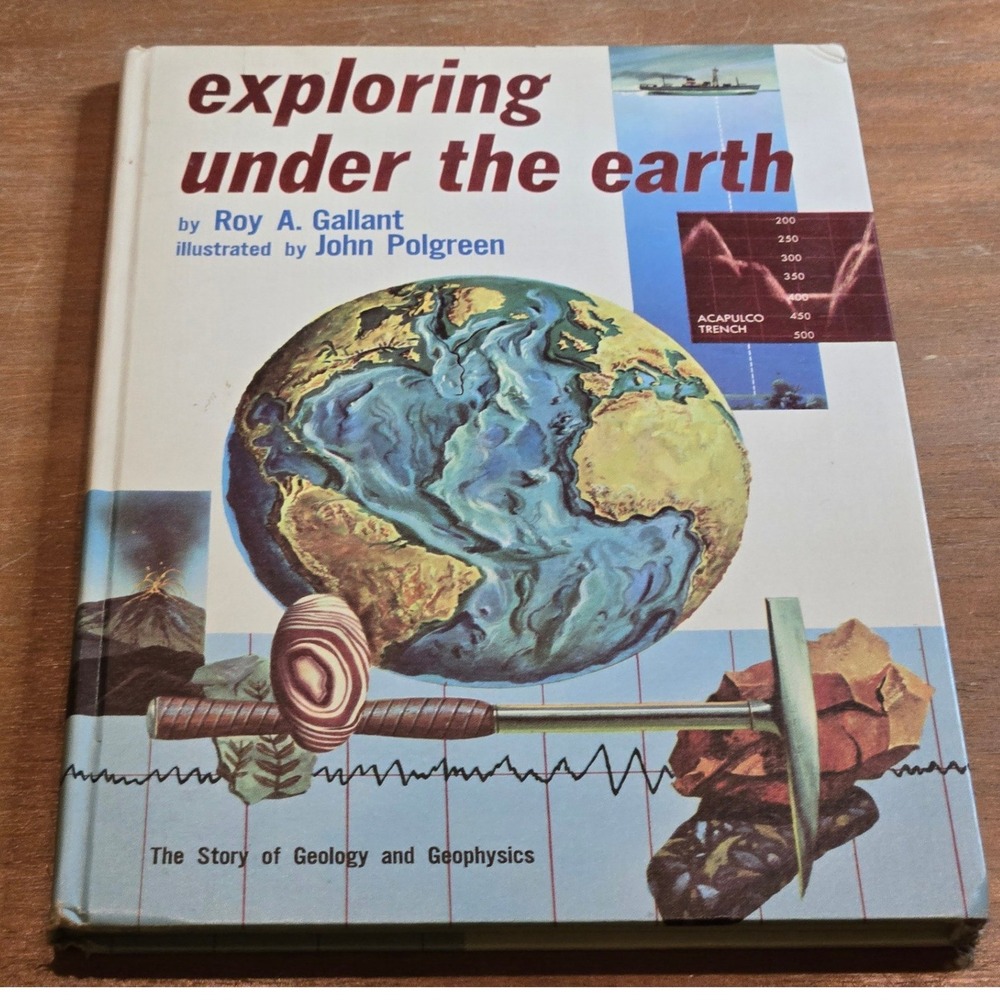 Doubleday Exploring Under the Earth 1960 First Edition Book